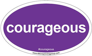 "courageous" Oval Sticker